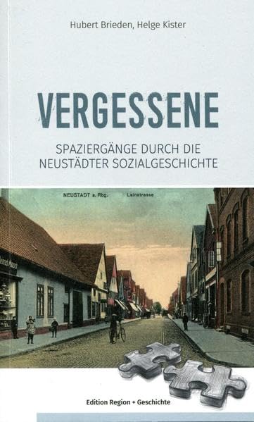 Vergessene: Spaziergtänge durch die Neustädter Sozialgeschichte Natural Sciences