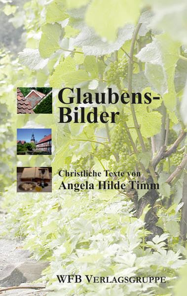 Glaubens-Bilder: Christliche Texte Poetry