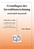 Grundlagen der Investitionsrechnung - anschaulich dargestellt Business & Technology