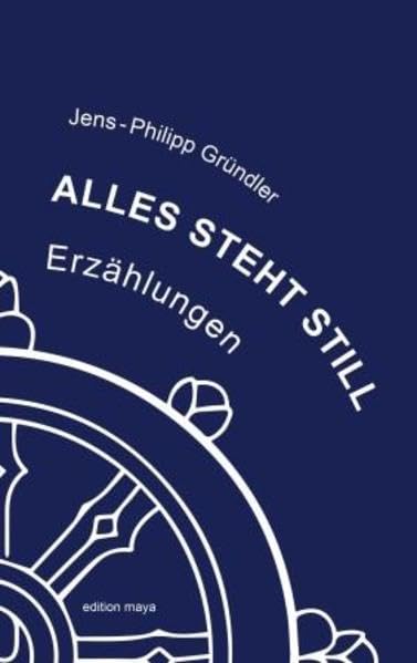 Alles steht still: Erzählungen Contemporary literature