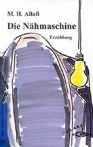 Die Nähmaschine: Erzählung Contemporary literature