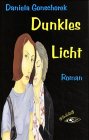Dunkles Licht: Roman Action & Adventure