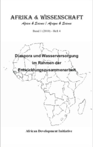 Afrika und Wissenschaft: Diaspora und Wasserversorgung im Rahmen der Entwicklungszusammenarbeit Law