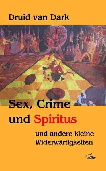 Sex, Crime und Spiritus<BR> Fiction