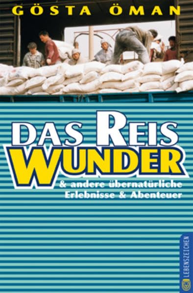 Das Reiswunder: & andere übernatürliche Erlebnisse & Abenteuer Religion & Esotericism