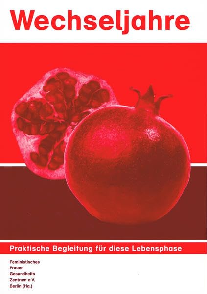 Sachse, C: Wechseljahre - Praktische Begleitung für diese Le Medicine