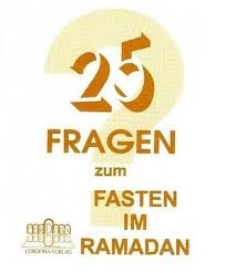 25 Fragen zum Fasten im Ramadan Books