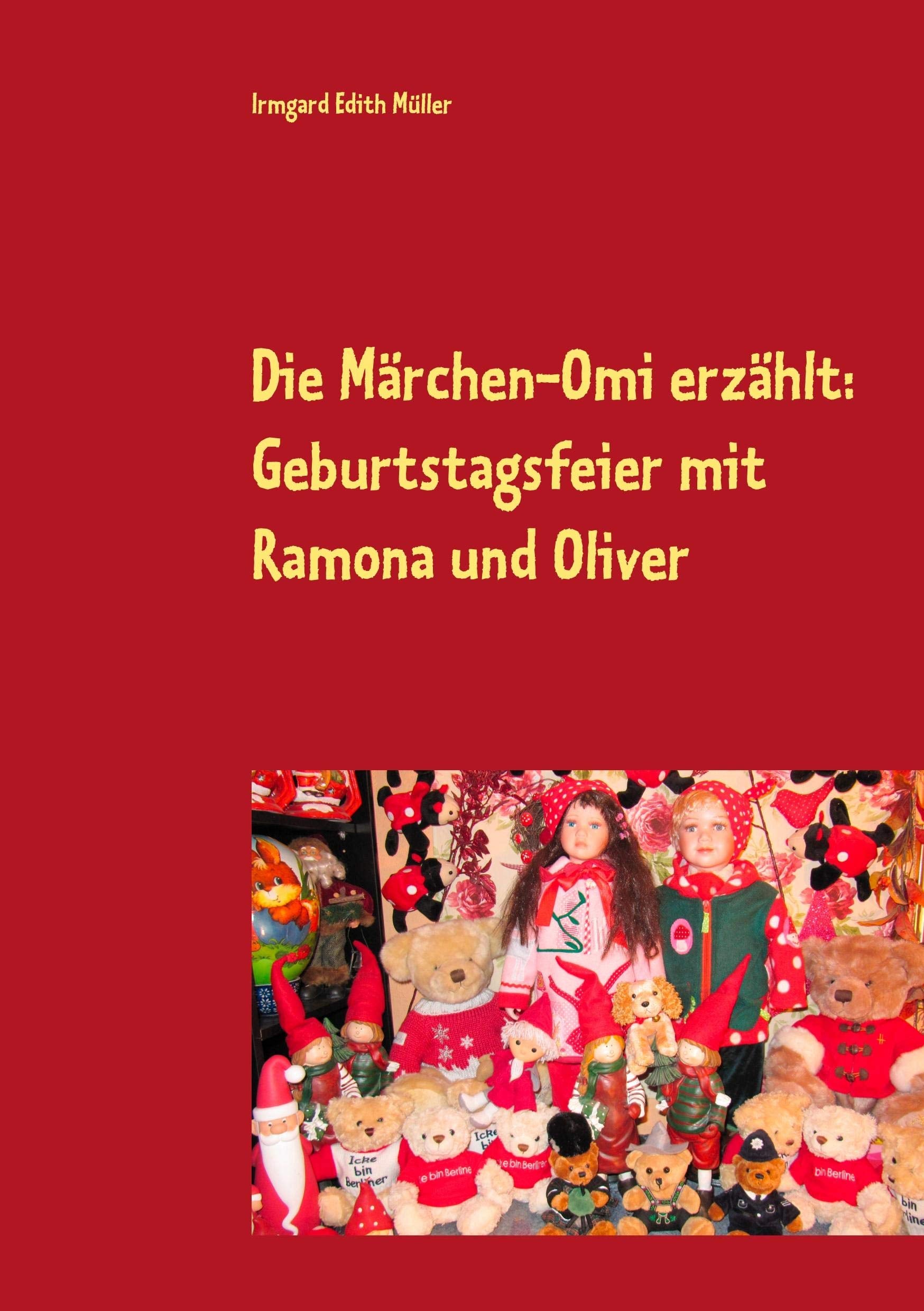 Die Märchen-Omi erzählt: Geburtstagsfeier mit Ramona und Oliver Fairy Tales & Legends