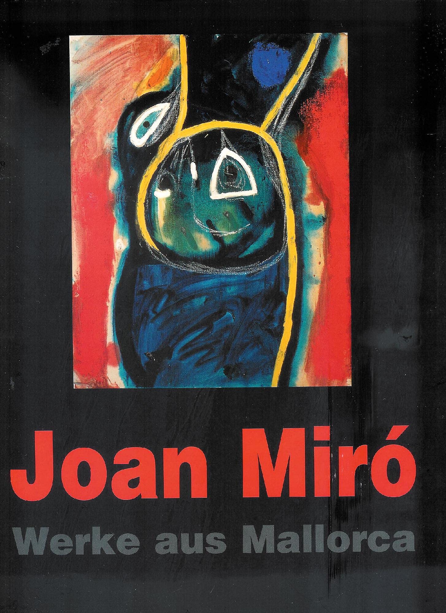 Joan Miró. Werke aus Mallorca. Arts & Music