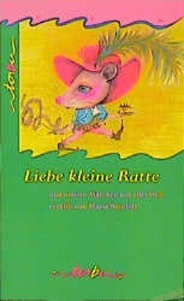 Tabu Taschenbücher, Nr.19, Liebe kleine Ratte und andere Märchen aus aller Welt Fairy Tales & Legends