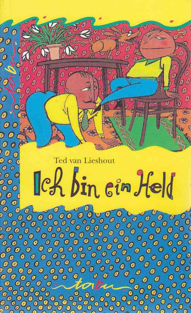 Tabu Taschenbücher, Nr.40, Ich bin ein Held: Drei Geschichten Children's books