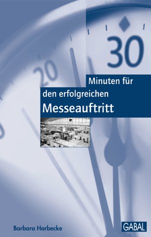 30 Minuten für den erfolgreichen Messeauftritt Law