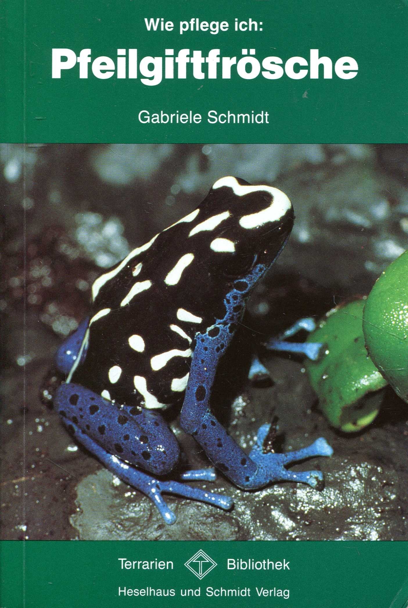 Wie pflege ich: Pfeilgiftfrösche Books