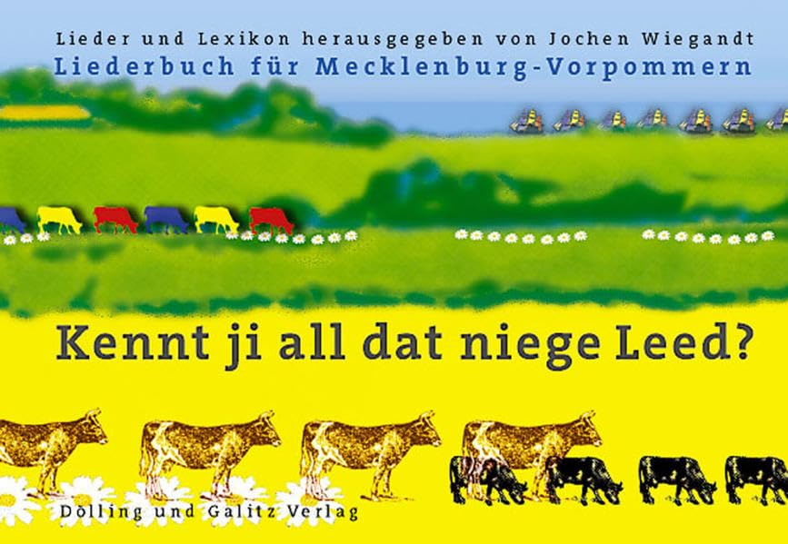 Kennt ji all dat niege Leed? Liederbuch fuer Mecklenburg-Vorpommern Sheet Music