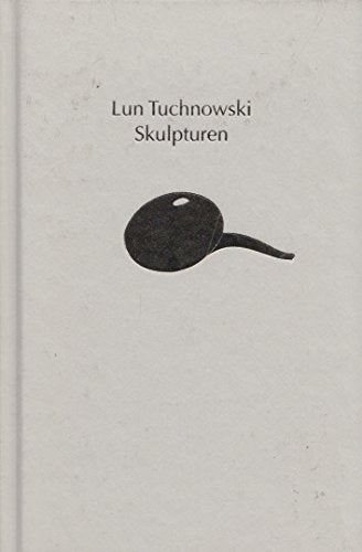 Lun Tuchnowski: Skulpturen Books