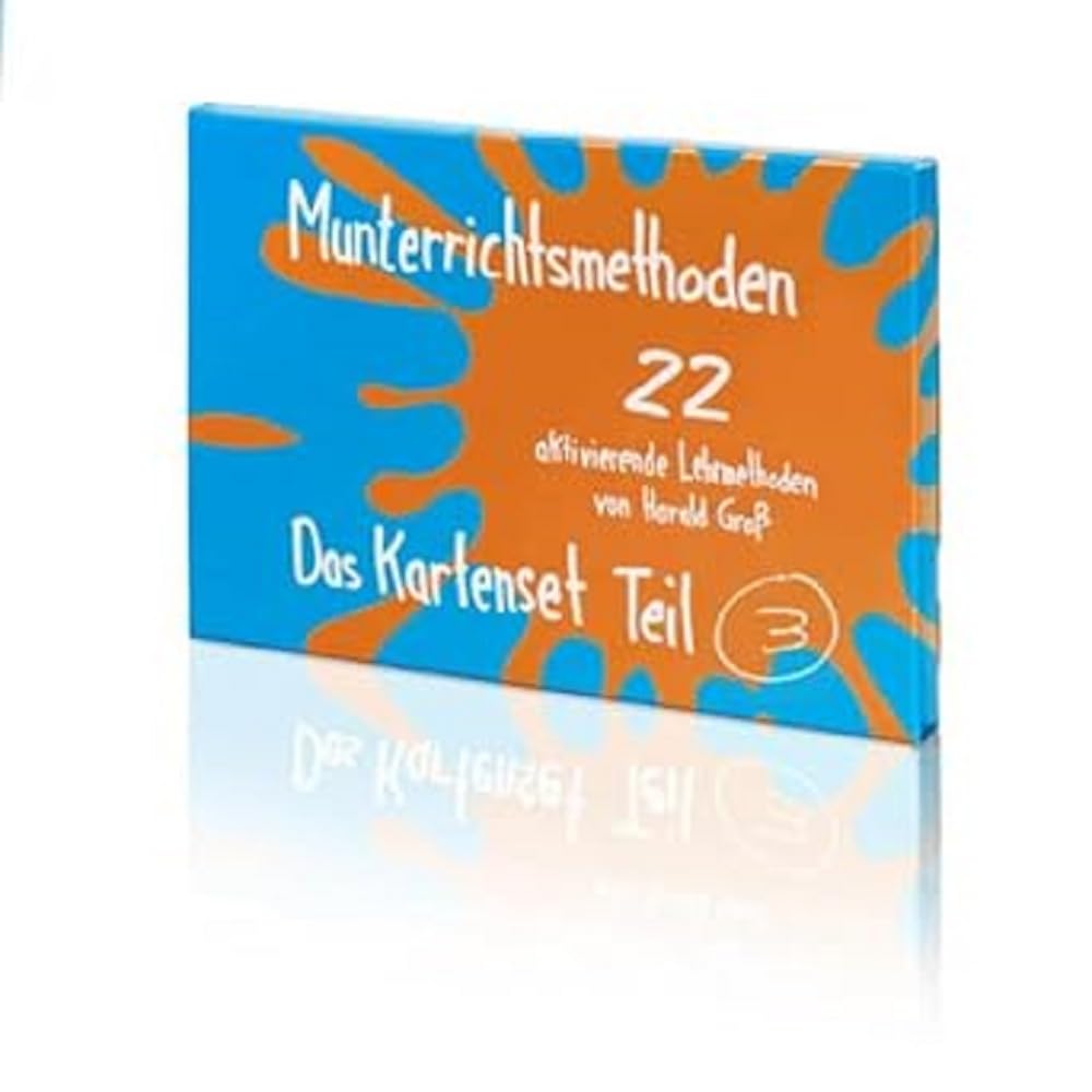 Kartenset Munterrichtsmethoden Teil 3: 22 aktivierende Lehrmethoden von Harald Groß: In diesem Kartenset finden Sie 22 weitere aktivierende Methoden für Präsenzseminare Learning & Reference