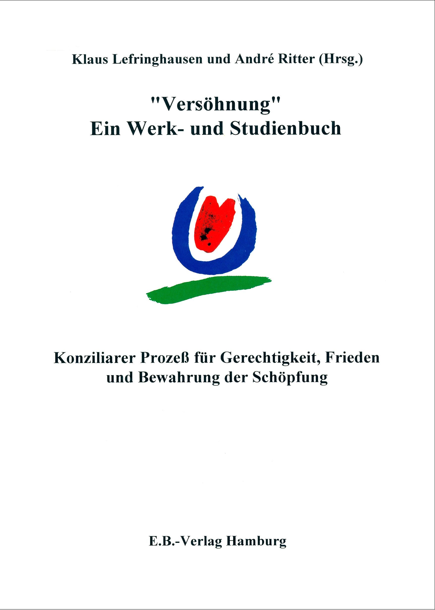 "Versöhnung". Ein Werk- und Studienbuch Social Sciences