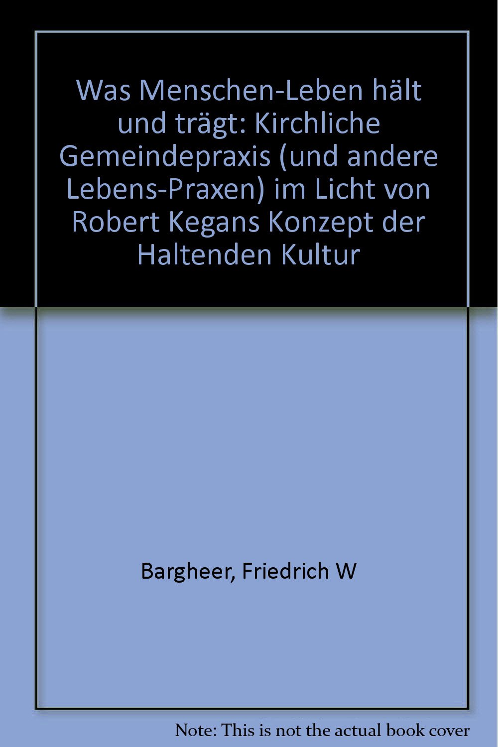 Was Menschen-Leben hält und trägt book