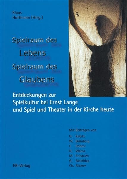 Spielraum des Lebens - Spielraum des Glaubens Film, Art & Culture