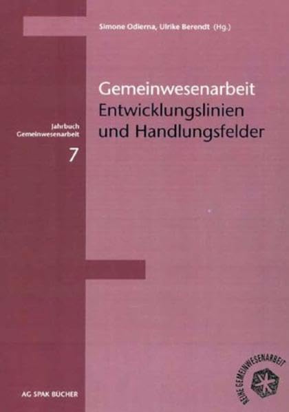 Gemeinwesenarbeit: Entwicklungslinien und Handlungsfelder Law