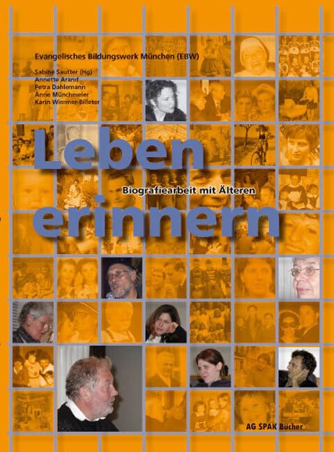 Leben erinnern: Biografiearbeit mit Älteren Science
