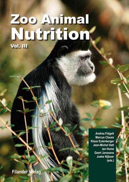 Zoo Animal Nutrition Vol III Medicine