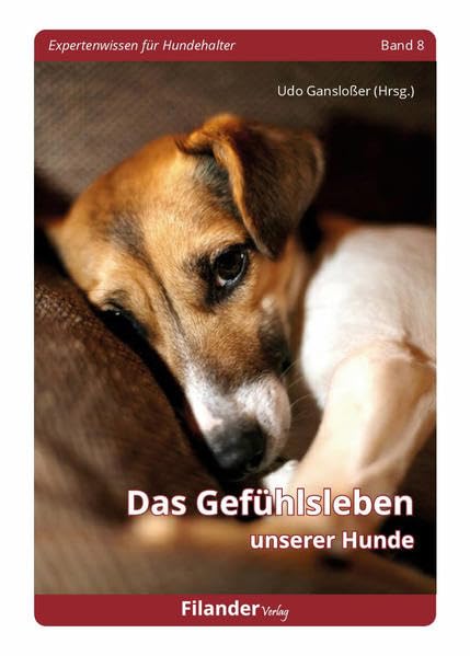 Das Gefühlsleben unserer Hunde Natural Sciences
