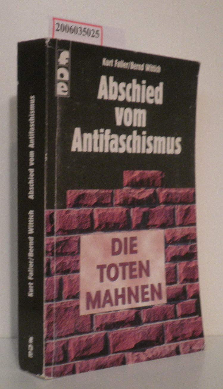 Abschied vom Antifaschismus Politics & History