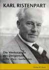 Karl Ristenpart: Die Werkstätten des Dirigenten: Berlin, Paris und Saarbrücken Sheet Music