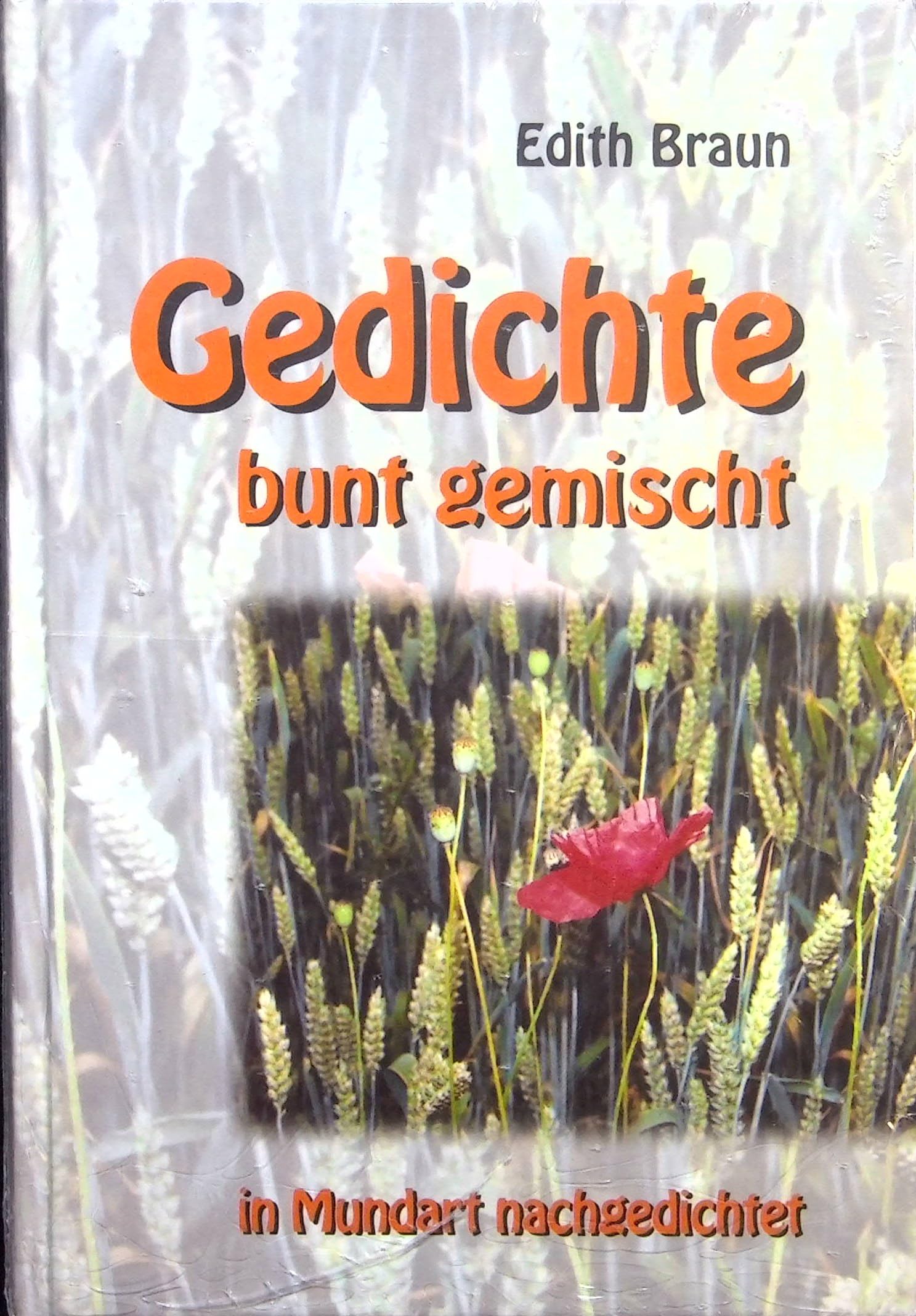 Gedichte bunt gemischt in Mundart nachgedichtet Books