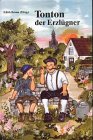 Tonton der Erzlügner in Mundart und Übersetzung Fiction