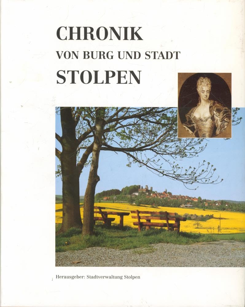 Chronik von Burg und Stadt Stolpen Books