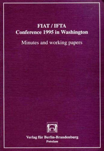 FIAT/IFTA Conference 1995 in Washington: Minutes and working Papers Law