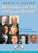 Milliardäre und ihre Erfolgsgeschichten. Die Strategien der 14 Superreichen Law
