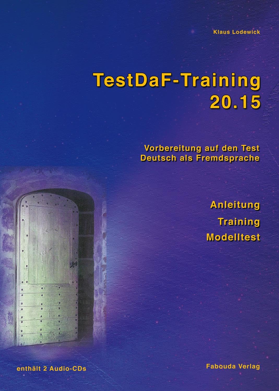 Testdaf-Training 2015 Foreign Languages ​​& Dictionaries