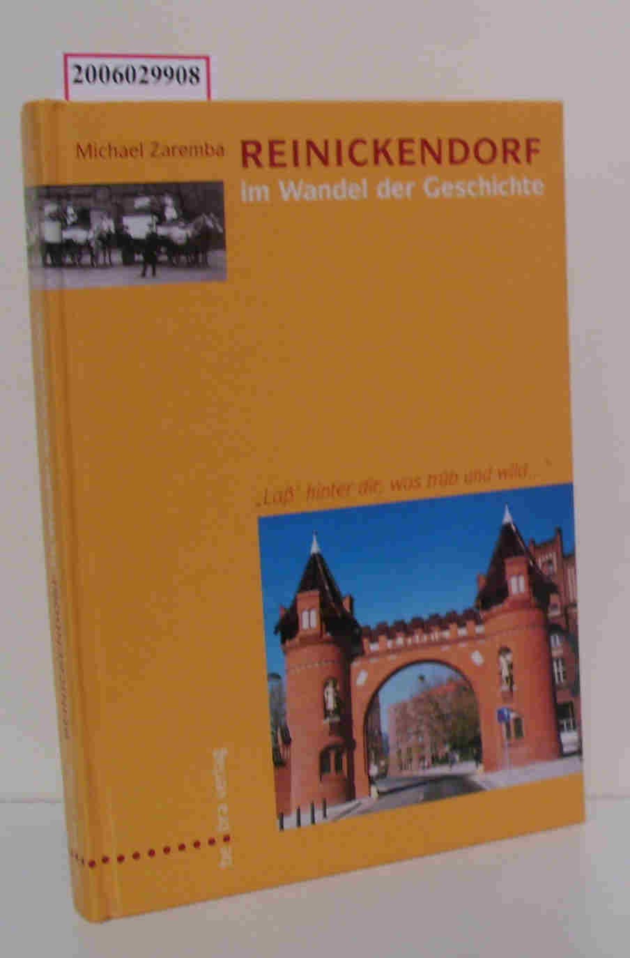 Reinickendorf im Wandel der Geschichte: Lass hinter Dir, was trüb und wild... Politics & History