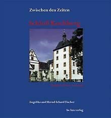 Schloss Kochberg: Goethe bei Frau von Stein (Zwischen den Zeiten) Leisure, Home & Garden