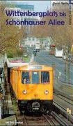 Durch Berlin mit der U-Bahn: Wittenbergplatz bis Schönhauser Allee Leisure, Home & Garden