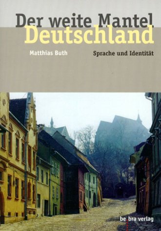 Buth, Weite Mantel Deutschland: Sprache und Identität Fiction