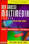 Der große Multimedia-Führer für die ganze Familie Books