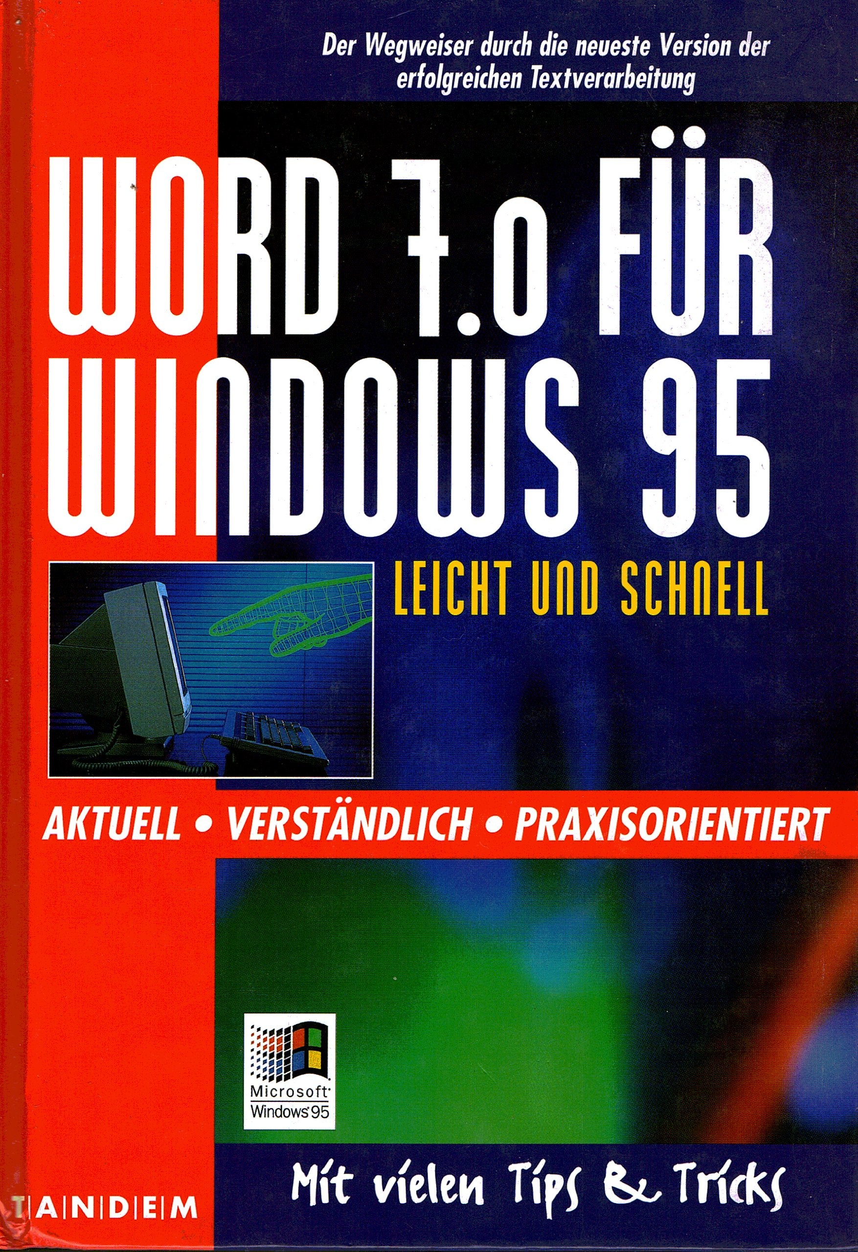 Word 7.0 für Windows 95 leicht und schnell Books