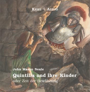 Quintilia und ihre Kinder: Oder Zeit der Bewährung Books