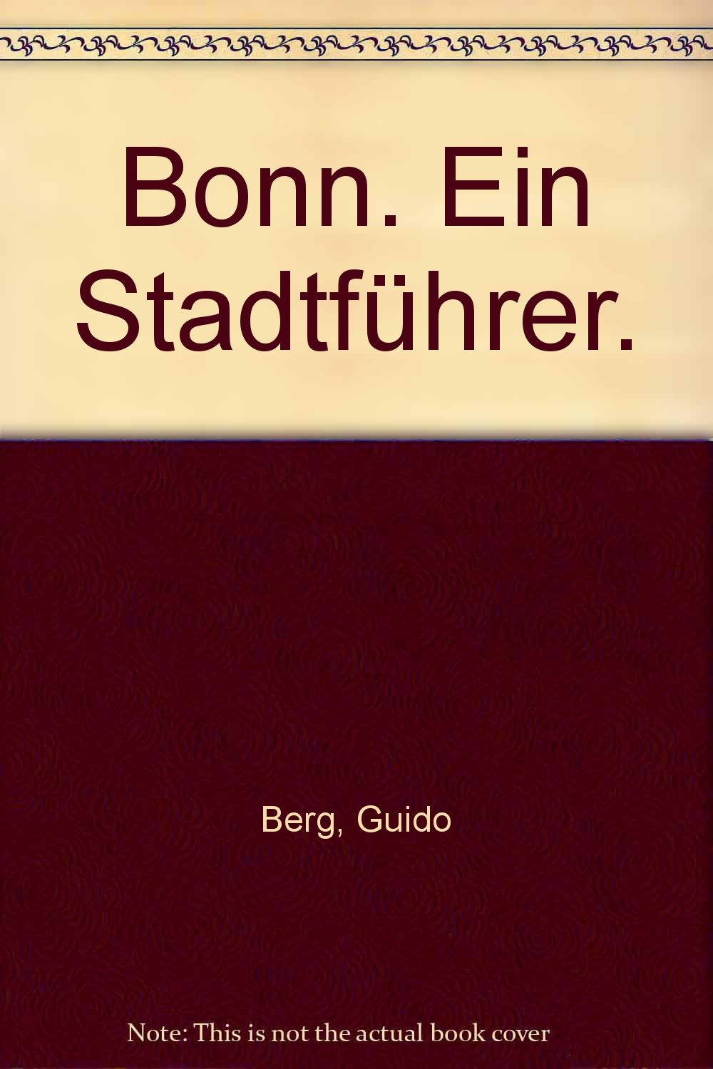Bonn. Das Handbuch für die Bundesstadt Travel