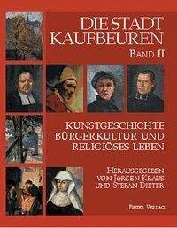 Die Stadt Kaufbeuren Politics & History