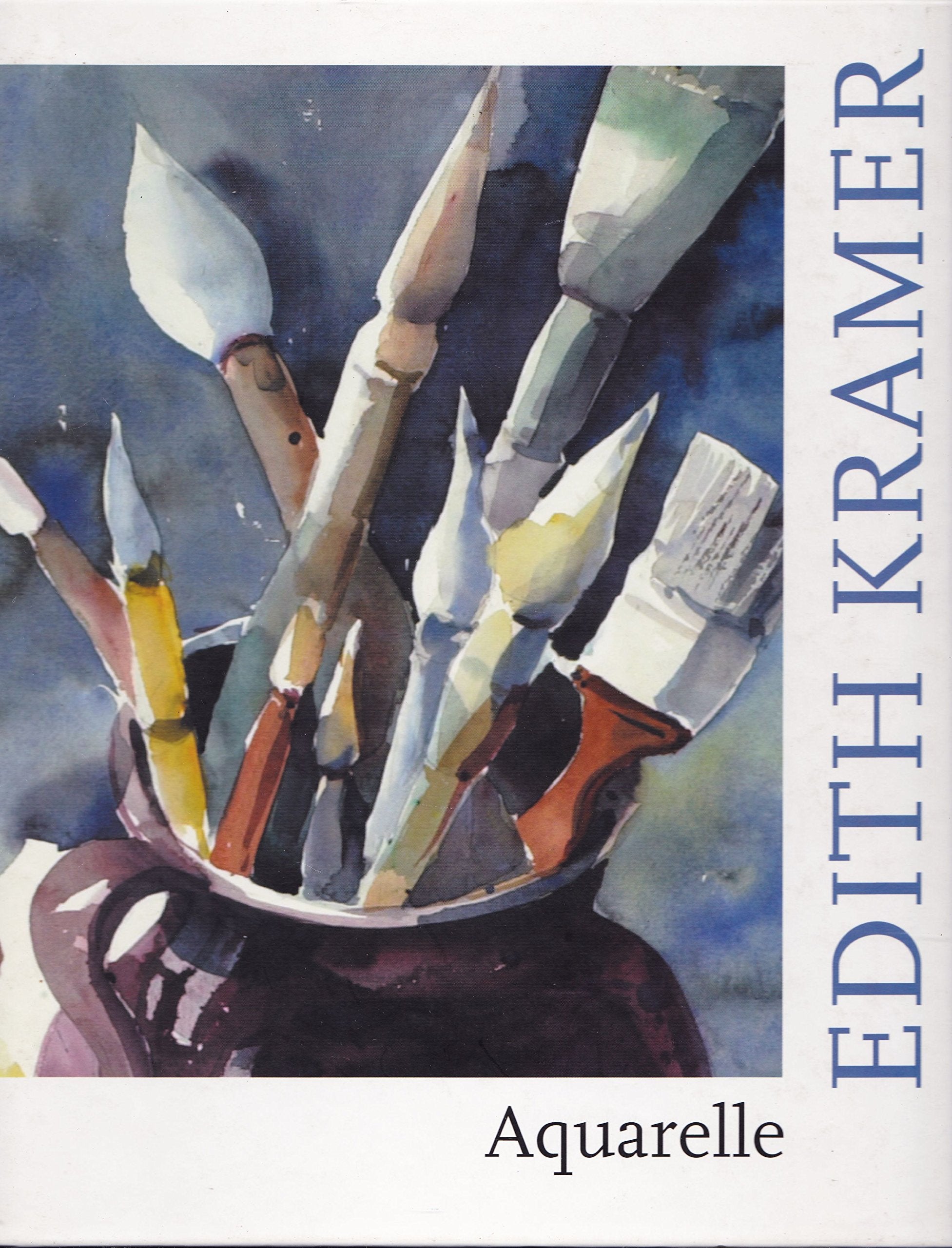Edith Kramer - Aquarelle: Katalog Second-hand books on film, art and culture