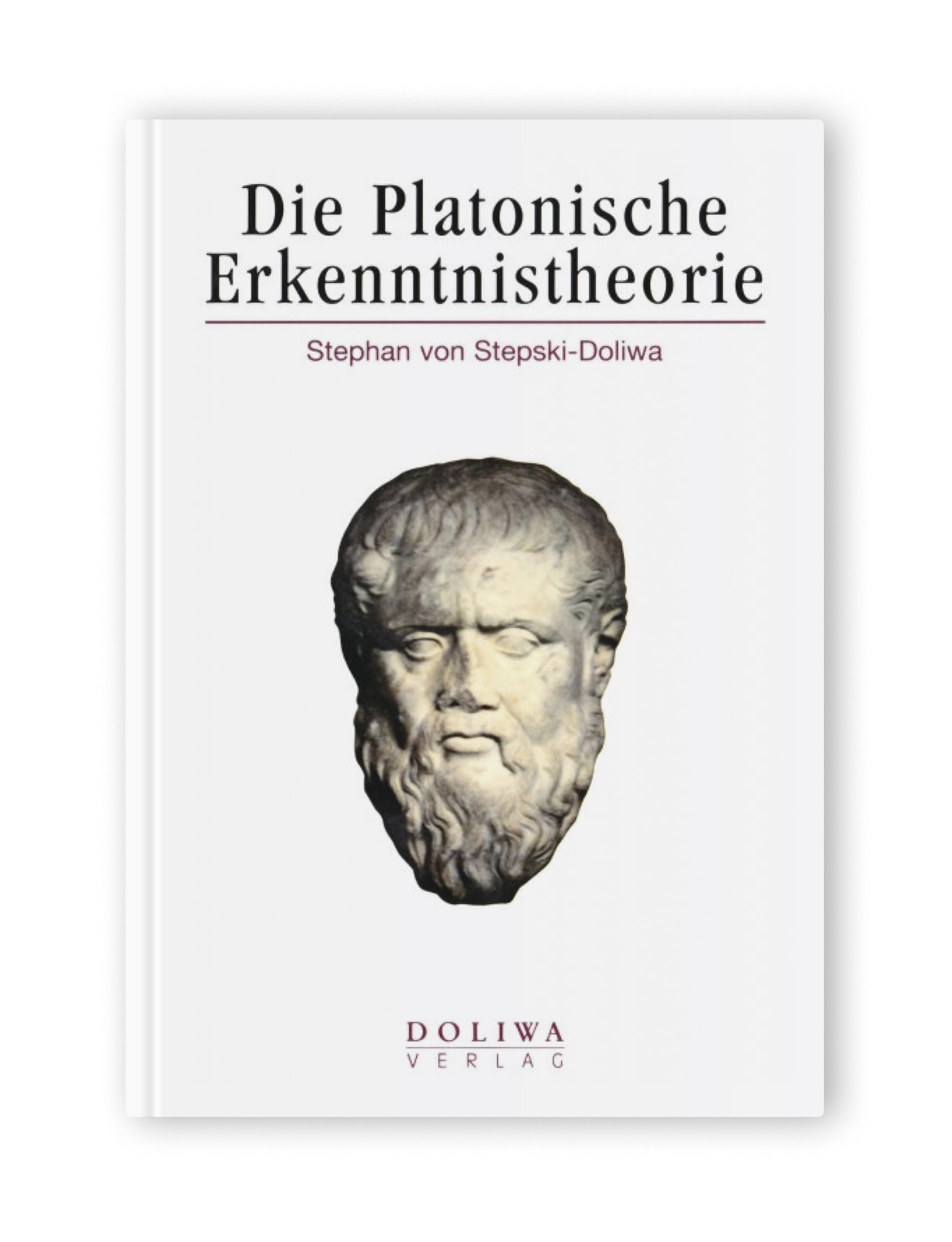 Die Platonische Erkenntnistheorie Philosophy
