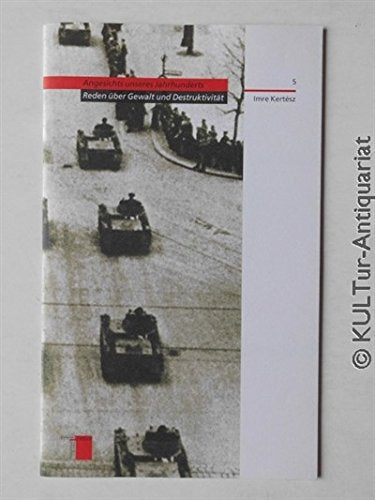 Angesichts unseres Jahrhunderts, in 8 Bdn., Bd.5, Meine Rede über das Jahrhundert (Angesichts unseres Jahrhunderts / Reden über Gewalt und Destruktivität) Books