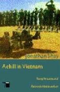 Achill in Vietnam: Kriegstrauma und Persönlichkeitsverlust Politics & History