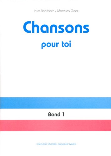 Chansons pour toi / Chansons pour toi 1 (Heft) book