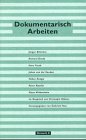 Dokumentarisch arbeiten Film, Art & Culture